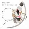 Never Not Together Music CD