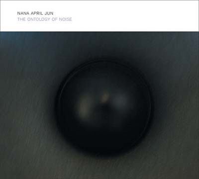 The Ontology Of Noise Music CD