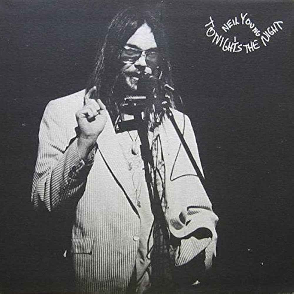Neil Young - Tonight'S The Night Vinyl Record
