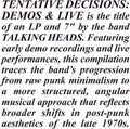 Tentative Decisions: Demos & Live (BF 2025 RSD Exclusive, With Bonus 7", Clear Vinyl) |