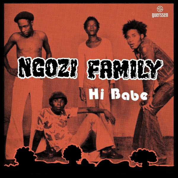 Ngozi Family/Crossbones - Hi Babe/Really [7"] Vinyl Record