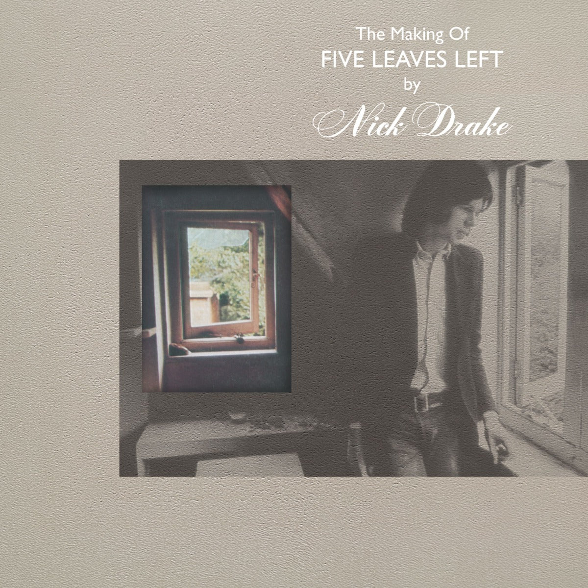 The Making Of Five Leaves Left [4CD] Music CD