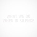 Nicola Ratti/Alessandra Novaga/Enrico Malatesta - What We Do When In Silence [LP] Vinyl Record