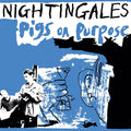 Pigs On Purpose Music CD
