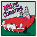 Nikki And The Corvettes Vinyl Record