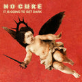 No Cure - It Is Going To Get Dark (Gatefold) [Transparent Red] [Vinyl] Vinyl Record