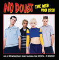 No Doubt The Web You Spin: Irvine California 1996 [Import] Vinyl Record