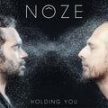 NOZE - Holding You [Vinyl]