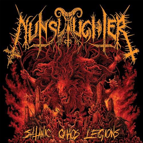 Nunslaughter - Satanic Chaos Legions Music CD