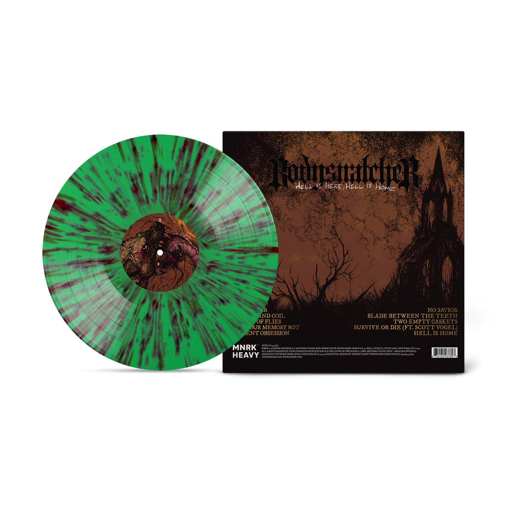 Bodysnatcher - Hell is Here, Hell Is Home on Venom Mint Splatter Vinyl Record