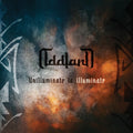 Oddland - Unilluminate To Illuminate Music CD