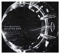 Out of the Dark Music CD