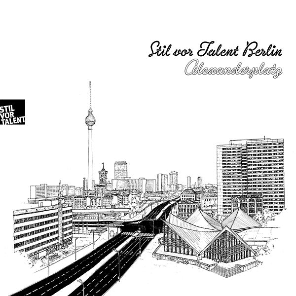 Stil vor Talent Berlin: Alexanderplatz Music CD