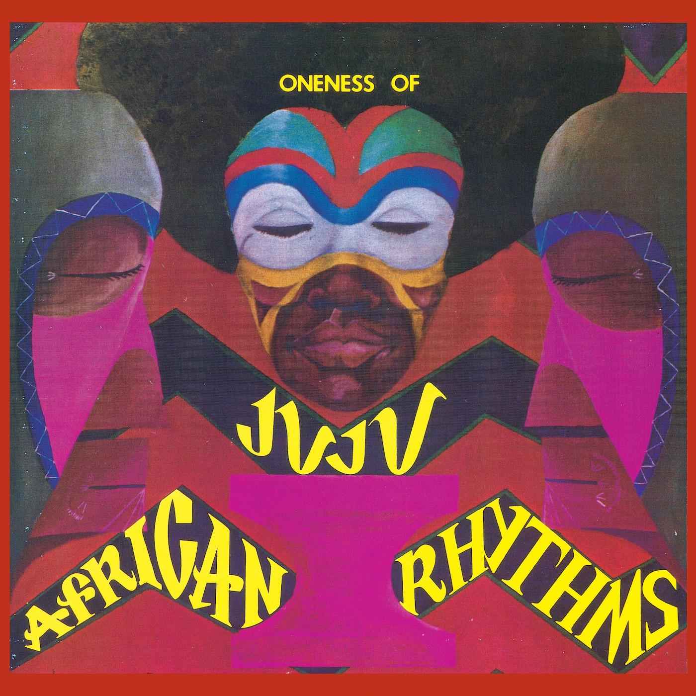 Oneness Of Juju - African Rhythms Vinyl Record