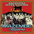 Mazembe @ 45RPM Vol. 1 Music CD