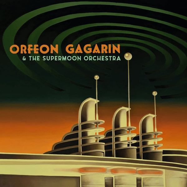 Orfeon Gagarin & The Supermoon Orchestra Vinyl Record