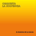 El Guacal de La Salsa |