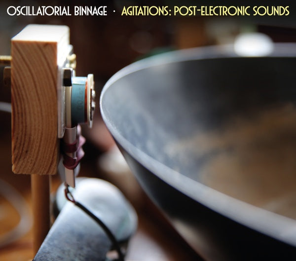 Agitations: Post-Electronic Sounds Music CD
