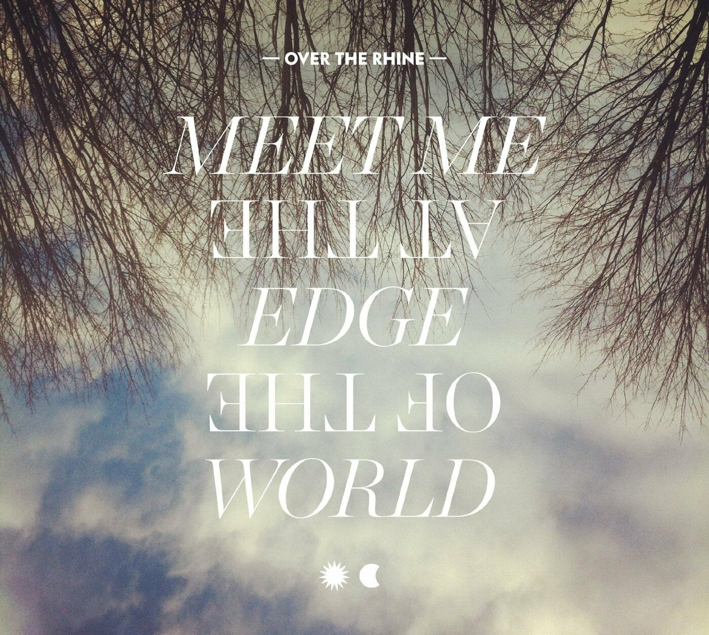 Meet Me At The Edge Of The World Music CD