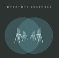 Overtone Ensemble Music CD