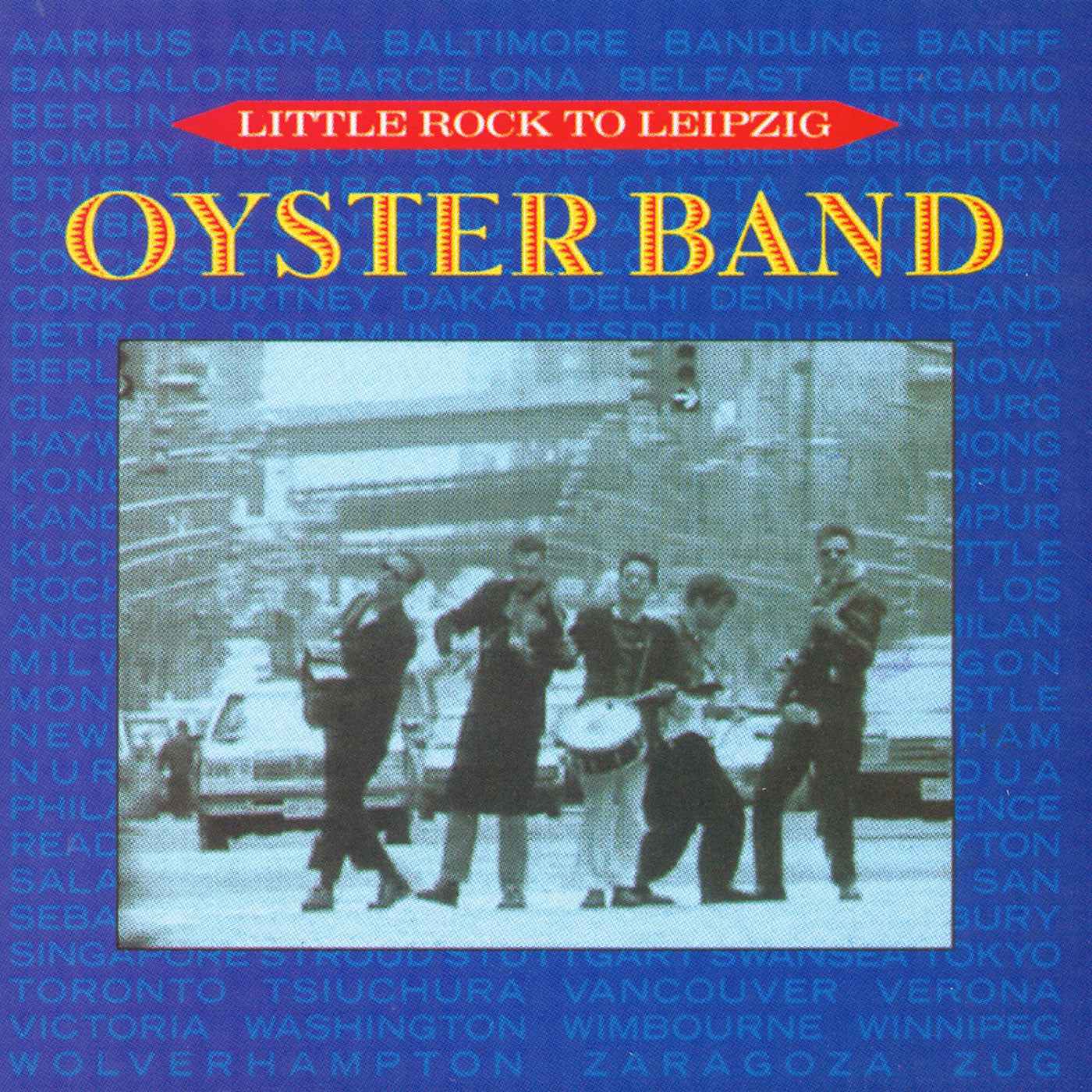 Oysterband - Little Rock To Lei Music CD