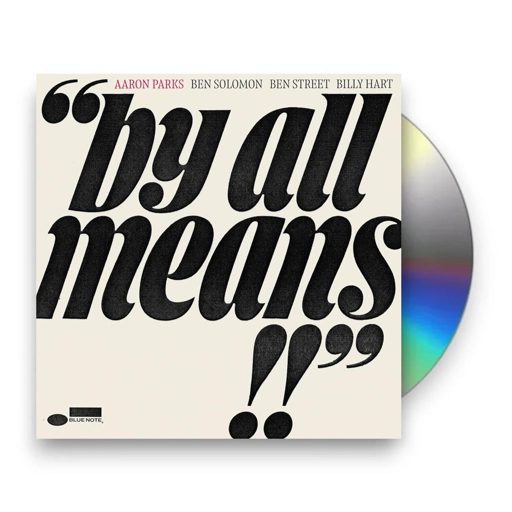 Aaron Parks – By All Means Music CD