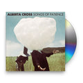 Alberta Cross – Songs of Patience Music CD
