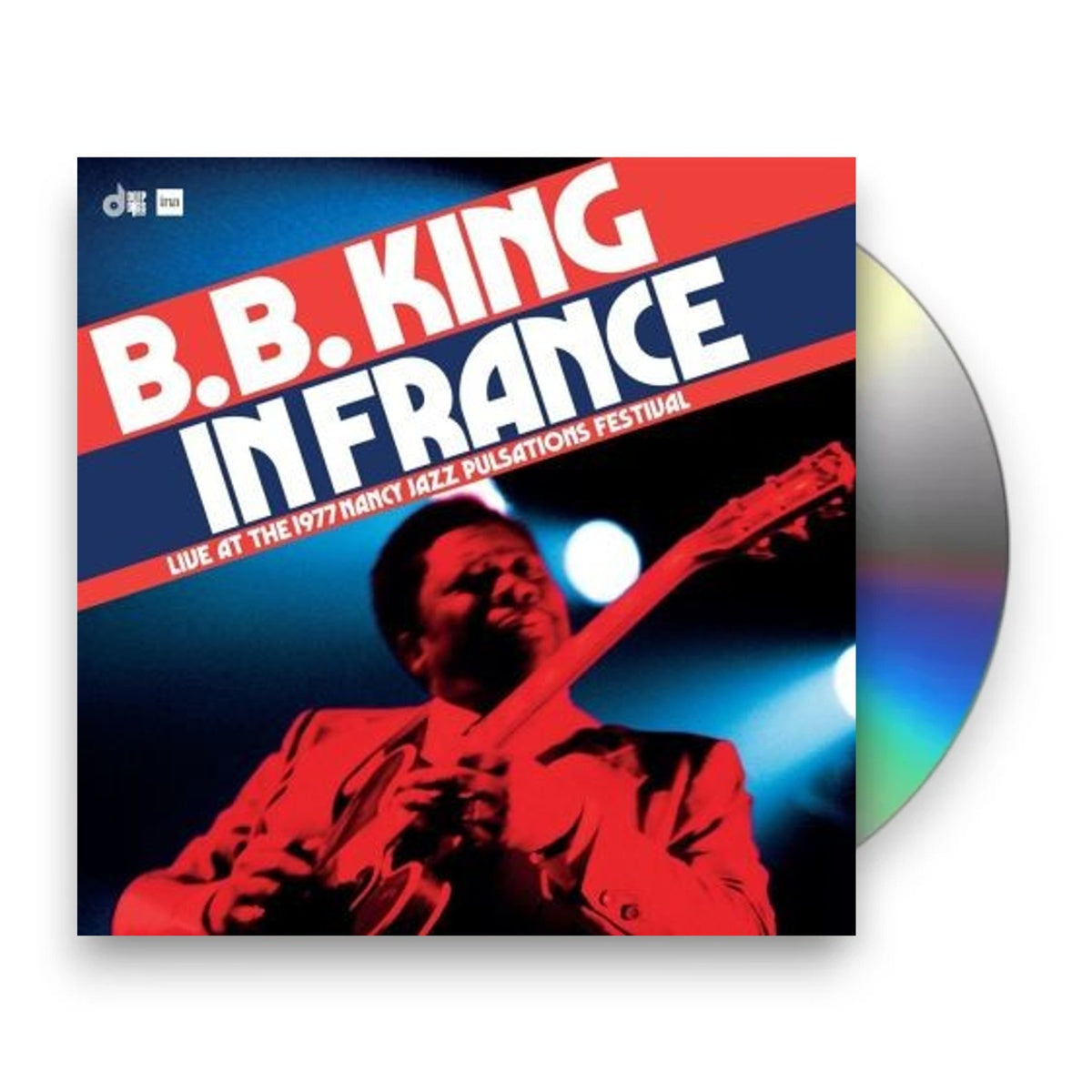 B.B. King – In France: Live At The 1977 Nancy Jazz Pulsations Music CD