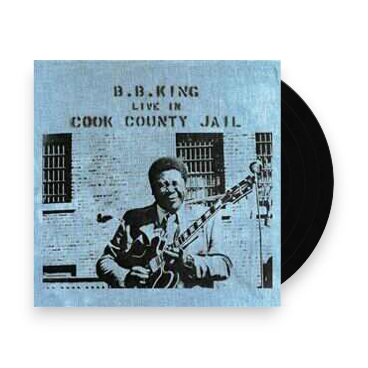 B.B. King – Live In Cook County Jail (LP Vinyl) Vinyl Record