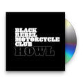 Black Rebel Motorcycle Club - Howl Music CD