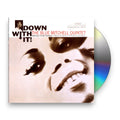 Blue Mitchell – Down With It Music CD