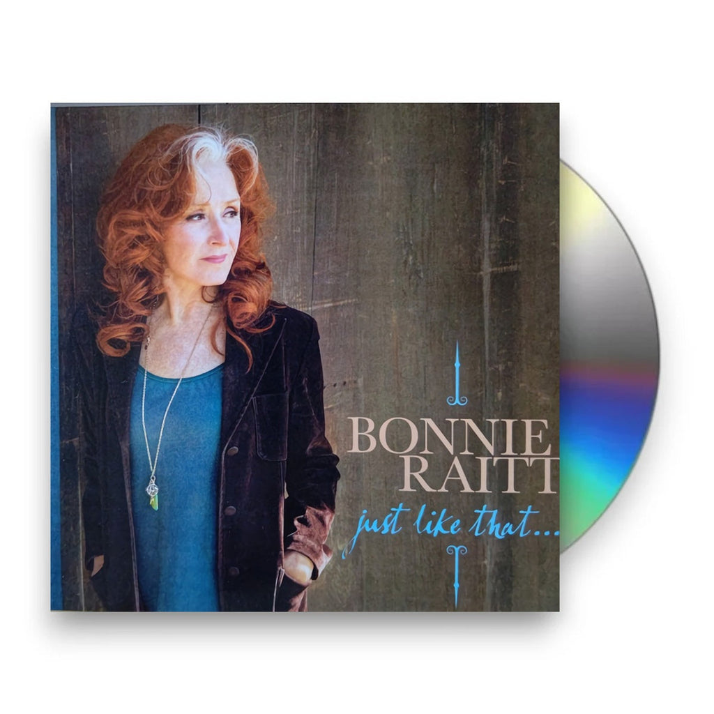 Bonnie Raitt – Just Like That... Music CD