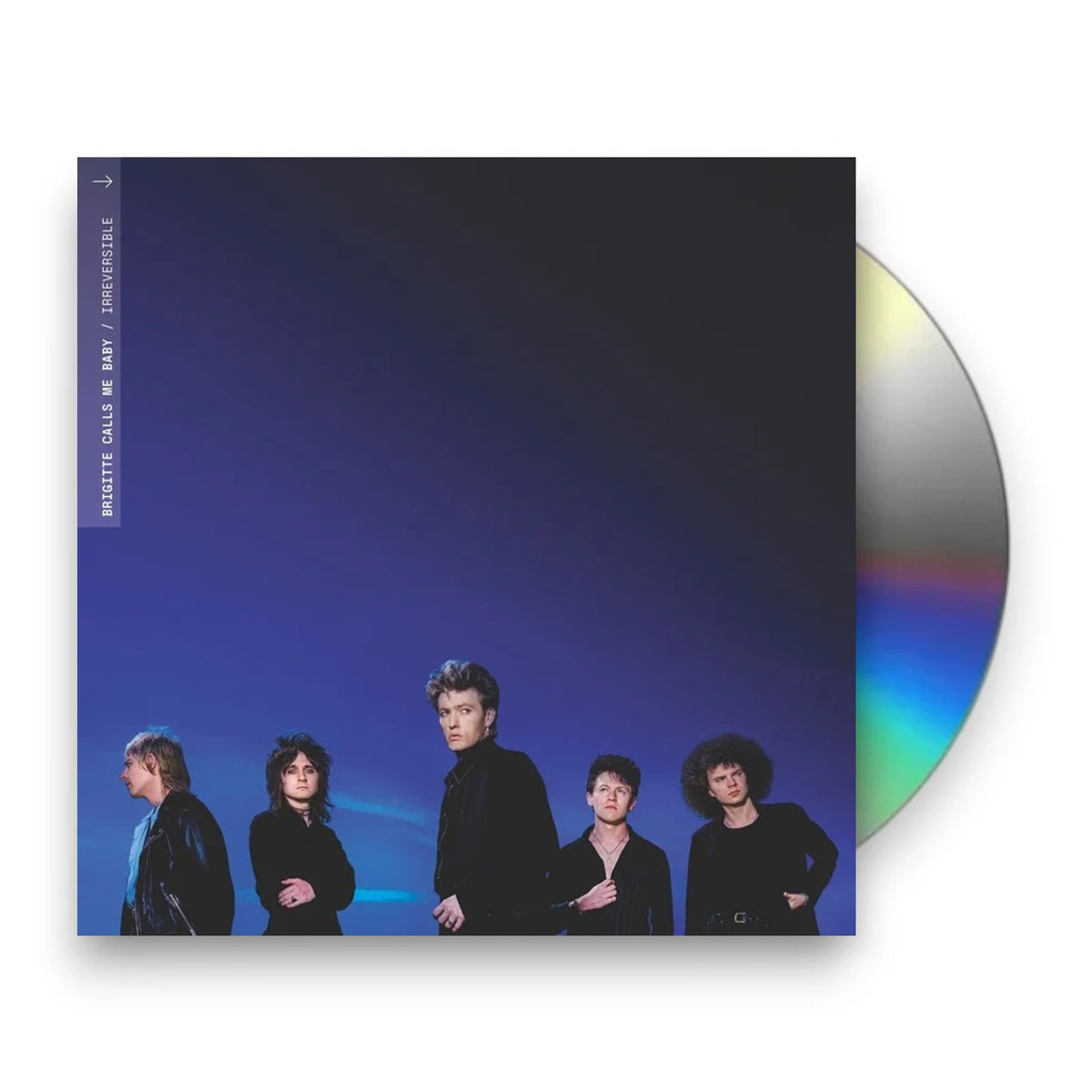 Brigitte Calls Me Baby – Irreversible Music CD