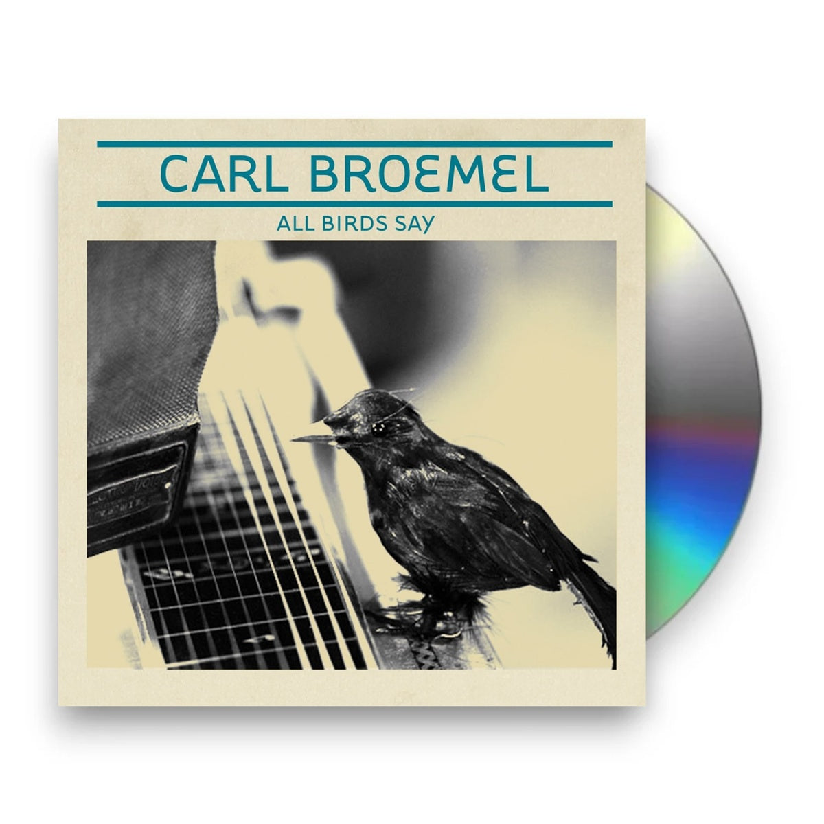Carl Broemel – All Birds Say Music CD