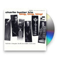 Charlie Hunter Trio – Bing, Bing, Bing Music CD