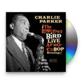 Charlie Parker – Afro Cuban Bop: The Long Lost Bird Live Recordings Music CD