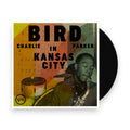 Charlie Parker – Bird In Kansas City (LP Vinyl) Vinyl Record