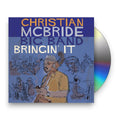 Christian McBride Big Band – Bringin' It Music CD