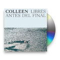 Colleen – Libres Antes Del Final Music CD