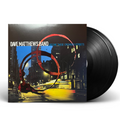 Dave Matthews Band – Before These Crowded Streets (2-LP Vinyl) Vinyl Record