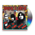 Drivin N Cryin – Too Late To Turn Back Now Music CD