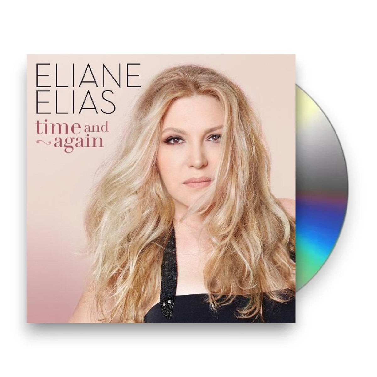 Eliane Elias – Time And Again Music CD