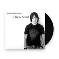 Elliott Smith – An Introduction to Elliott Smith (LP Vinyl) Vinyl Record
