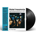 For Tracy Hyde – Hotel Insomnia (2-LP Vinyl) Vinyl Record
