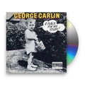 George Carlin – A Place For My Stuff Music CD