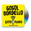Gogol Bordello – Gypsy Punks: Underdog World Strike Music CD