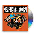 Helado Tropical – Helado Tropical Music CD