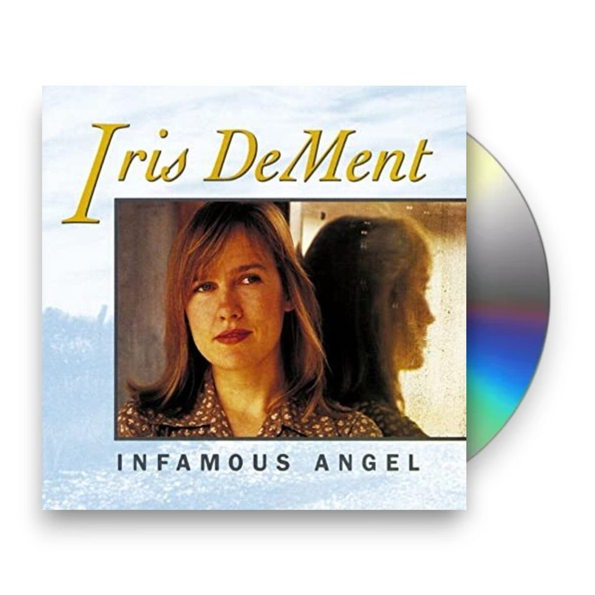 Iris DeMent – Infamous Angel Music CD