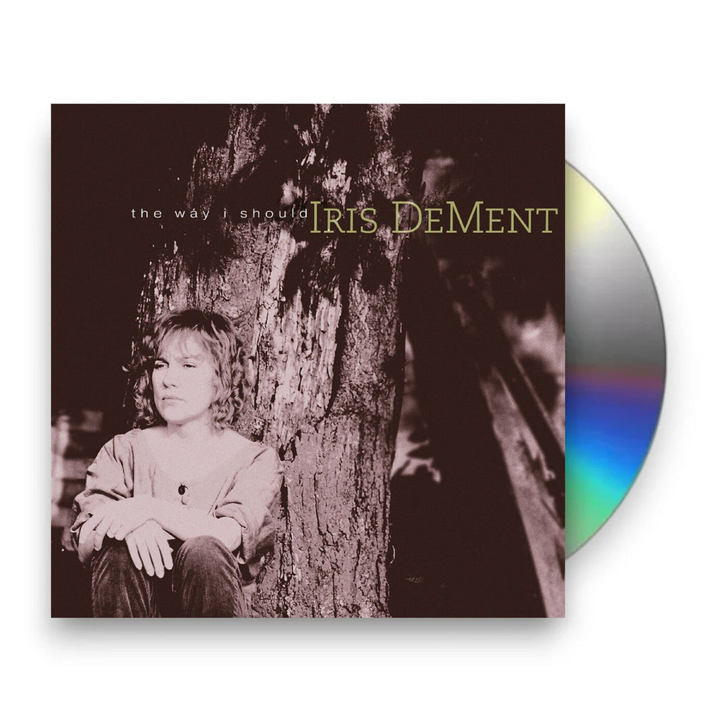 Iris DeMent – The Way I Should Music CD