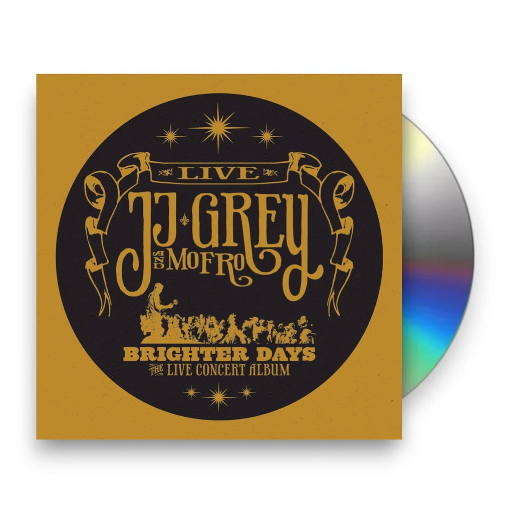 JJ Grey & Mofro – Brighter Days Music CD